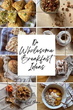 a collage of photos showing different breakfast items and the words, welcome breakfast ideas