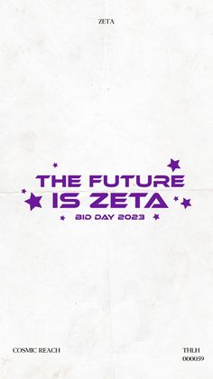 the future is zeta poster with stars on it