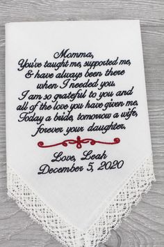 "Mother of the Bride Wedding Gift ideas, Personalized Embroidered Wedding Handkerchief Honoring your parents on your wedding day is a beautiful way to show appreciation. This Beautifully Embroidered Wedding Handkerchief makes a great Keepsake for a life time of memories. A great way to help your mom commemorate a very special occasion! ATTENTION: The default handkerchief is white with navy thread for message and baby blue for embellishment. The default embellishment is #10 as shown in the sample Personalized Elegant Handkerchiefs For Bridal Shower, Elegant Personalized Handkerchiefs For Bridal Shower, Personalized Handkerchiefs For Bridal Shower, Personalized Handkerchiefs For Bridesmaids, Mother's Day Gift, Customizable Elegant Handkerchiefs For Mother's Day, Elegant Customizable Handkerchiefs For Mother's Day, Wedding Gift Handkerchiefs With Embroidered Text For Mother's Day, Elegant Handkerchiefs For Anniversary And Mother's Day, White Handkerchiefs With Custom Text For Wedding