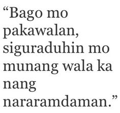 an image of a quote from the book,'bago no pakawaian, sigurraduhn no munnang waa ka nang