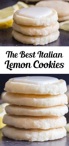 lemon cookies stacked on top of each other with the words, the best italian lemon cookies