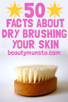 Natural Beauty Hacks, Benefits Of Dry Brushing, Dry Brushing Skin, Dry Body Brushing, Essential Oils For Skin, Dry Brush, Dry Skin Care, Body Brushing, Natural Beauty Tips