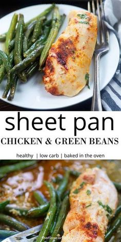 chicken and green beans are served on a white plate with a fork, next to the recipe for sheet pan chicken and green beans