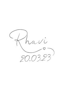 a black and white photo with the words rhavi in cursive writing