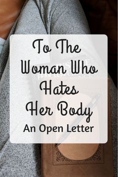 Love Your Body Quotes, Body Image Quotes, Body Quotes, Body Image Issue, Love Your Body, Body Acceptance, Positive Body Image, Love My Body, Learning To Love Yourself