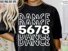 Dance Team Tank Tops Design, Dance Tshirts Designs Shirt Ideas, Dance Team Shirts Design, 5678 Dance, Dance Merch, High School Dance Team, School Dance Team