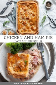 chicken and ham pie on a plate with broccoli next to the casserole