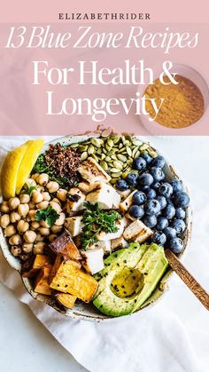 a plate filled with different types of food and the title reads, blue zone recipes for health and longevity