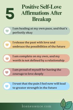 five positive self - love affirmations after break up infographical poster