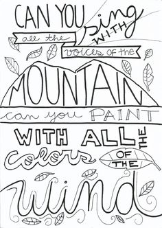 an adult coloring book page with the words can you living in the mountains? and it is