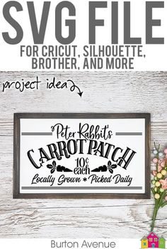 the svg file for cricut, silhouette and more project idea