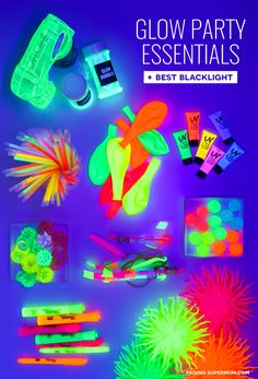 glow party essentials for the best blacklight party in the world, including neon colors and