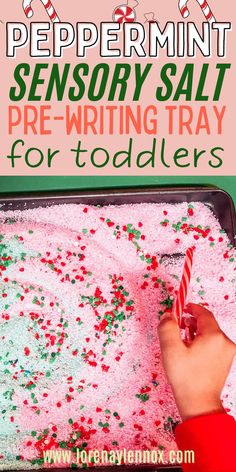 peppermint sensory salt pre - writing tray for toddlers with text overlay