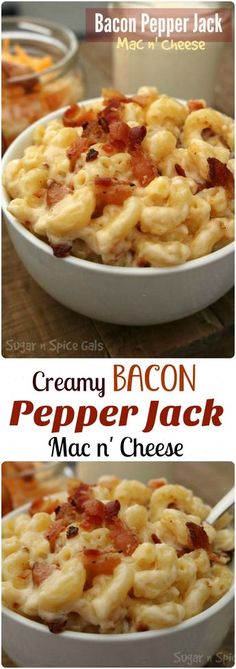 bacon and cheese macaroni and cheese in a white bowl with the words creamy bacon pepper jack