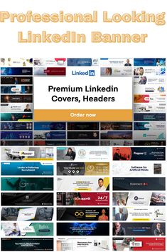 a large collection of linkedin banners with the title'professional looking linkedin banner '