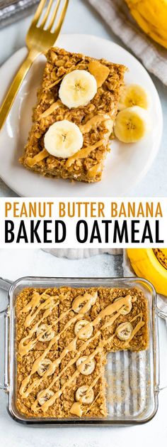 peanut butter banana baked oatmeal in a pan with bananas on the side