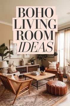 15+ Cozy Bohemian Living Room Ideas for a Relaxed Vibe