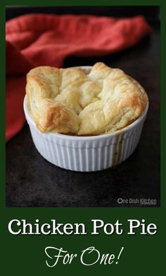 chicken pot pie for one in a white dish