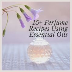 How to Make Homemade Perfumes With Essential Oils - RemedyGrove How To Make Homemade Perfume, Essential Oil Spray Recipes, Nails Feet