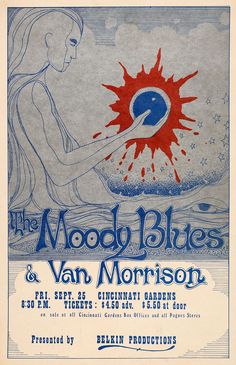 an old poster for the mood blues and van morrison concert