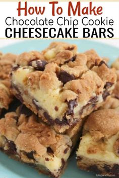 chocolate chip cookie cheesecake bars stacked on top of each other with text overlay