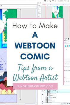 the title for how to make a webtoon comic tips from a website artist