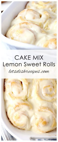 two images of lemon sweet rolls with icing in a white dish on a table