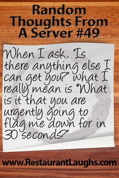 a piece of paper with the words random thoughts from server 4 0 written on it