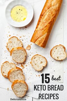 an image of breads and butter on a paper towel with the title 15 best keto bread recipes