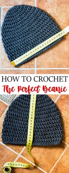 how to crochet the perfect beanie for beginners with pictures and instructions