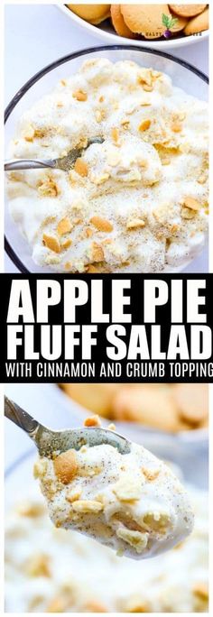 an apple pie fluff salad with cinnamon and crumb topping is shown in this collage