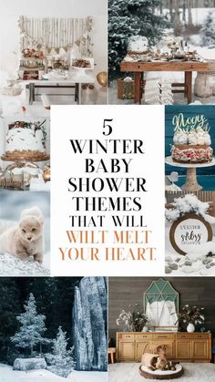 winter baby shower themes that will melt your heart and make you feel like they're coming out of the woods