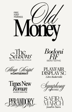 an advertisement for old money with different font styles