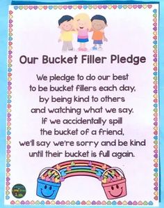 a sign that says our bucket filler pledge