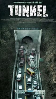 a movie poster for tunnel with cars and buses