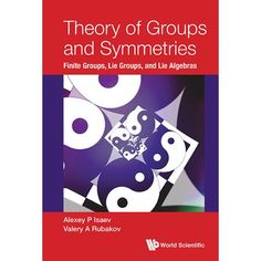 a book cover with the title'theory of groups and symmetriess '