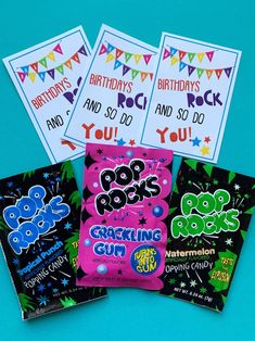 four birthday cards with the words pop rocks and you're craziing gum on them