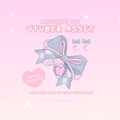 a pink and blue wallpaper with an image of a bow on the front, and text that reads accessory set vibber asset