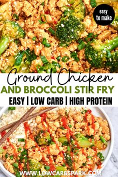 broccoli stir fry in a white bowl with text overlay that reads ground chicken and broccoli stir fry easy low carb high protein