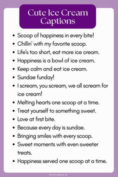 an ice cream caption with the words cut ice cream captions in purple and white