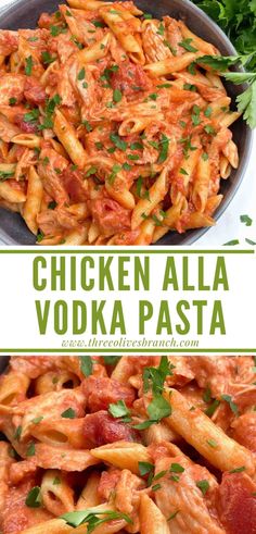 chicken alla vodka pasta in a pan with parsley on top and the words chicken alla vodka above it