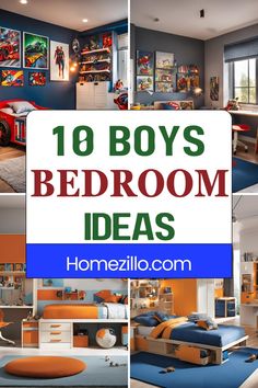 the top ten boys's bedroom ideas are in blue, orange and white colors