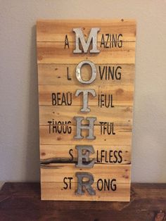 a wooden sign with words written on it