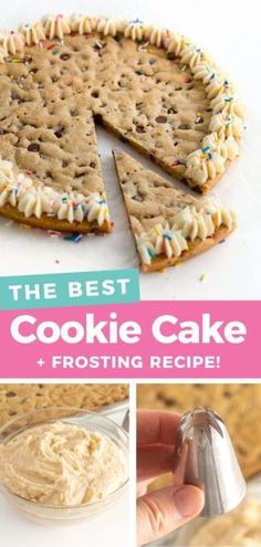 the best cookie cake frosting recipe for cookies and pies is in this collage