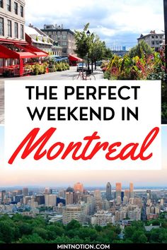 The perfect 2 days in Montreal itinerary for first-timers Montreal Weekend, Montreal Itinerary, Montreal Things To Do