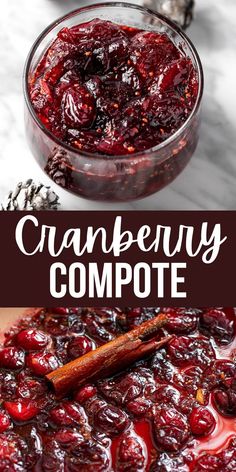 cranberry compote in a glass bowl with cinnamon on the side and text overlay that reads, cranberry compote