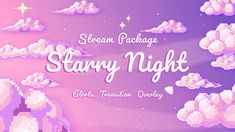 an image of some clouds and stars in the sky with text that reads, steam package starry night