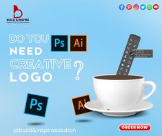 a coffee cup with a stick sticking out of it and the words do you need creative logo?