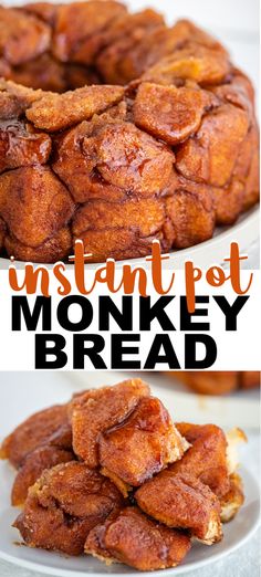 this is an image of a monkey bread on a plate with the words instant pot monkey bread