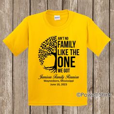 Family Reunion T Shirt - Ain't No Family Like the One We Got plus your family name, year, and location if you wish in BLACK print (contact me for pricing for white or other color print - it is available, but this listing is for black print)  - several shirt colors and sizes - bulk discount available If you are ordering more than FIVE shirts, please contact me for a volume discount.  If you are ordering more than one, feel free to contact me for a shipping discount (if shipping amount seems exces Reunion Tee Shirt Ideas, Family Reunion Tee Shirts Design, Family Tshirts Design Ideas, Family Reunion Shirt Design, Family T-shirts, Family Reunion Logo Ideas Shirt Designs, Family Reunion T Shirt Ideas, Family Reunion Tshirts Ideas, Black Family Reunion Shirts